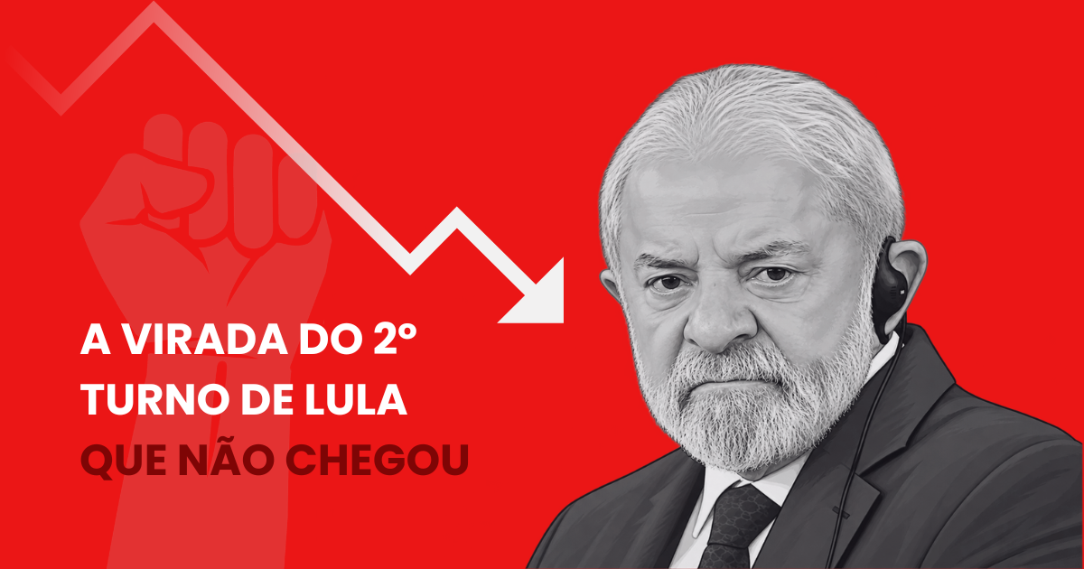 A virada de Lula no 2º turno não aconteceu